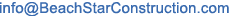Contact Beach Star Construction. General Contractor for Sarasota, Bradenton, Manatee County, Venice, Hillsborough, Tampa, St. Pete, Venice, Punta Gorda, Nokomis and other surrounding areas